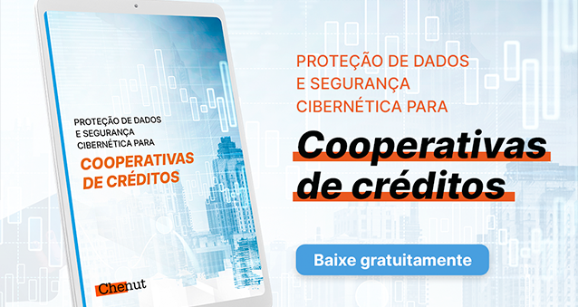 E-book – Proteção de dados e segurança cibernética para cooperativas de créditos