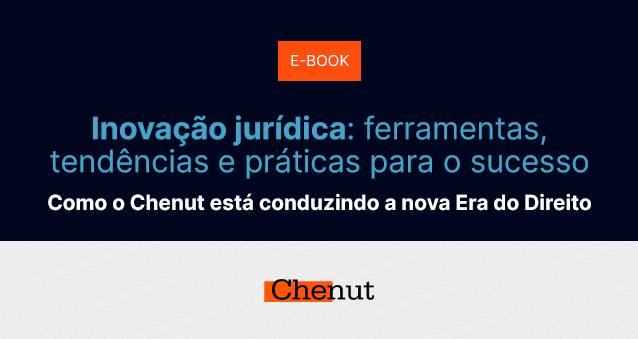 Inovação jurídica: ferramentas, tendências e práticas para o sucesso