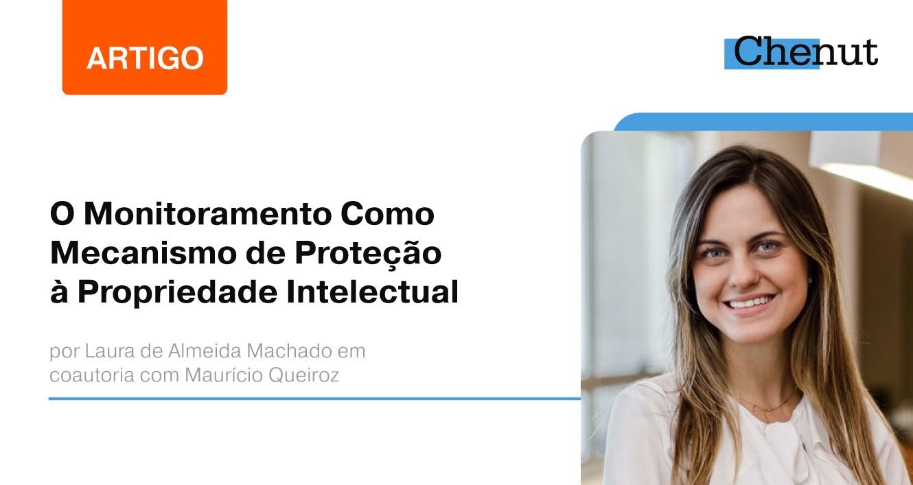 O Monitoramento Como Mecanismo de Proteção à Propriedade Intelectual