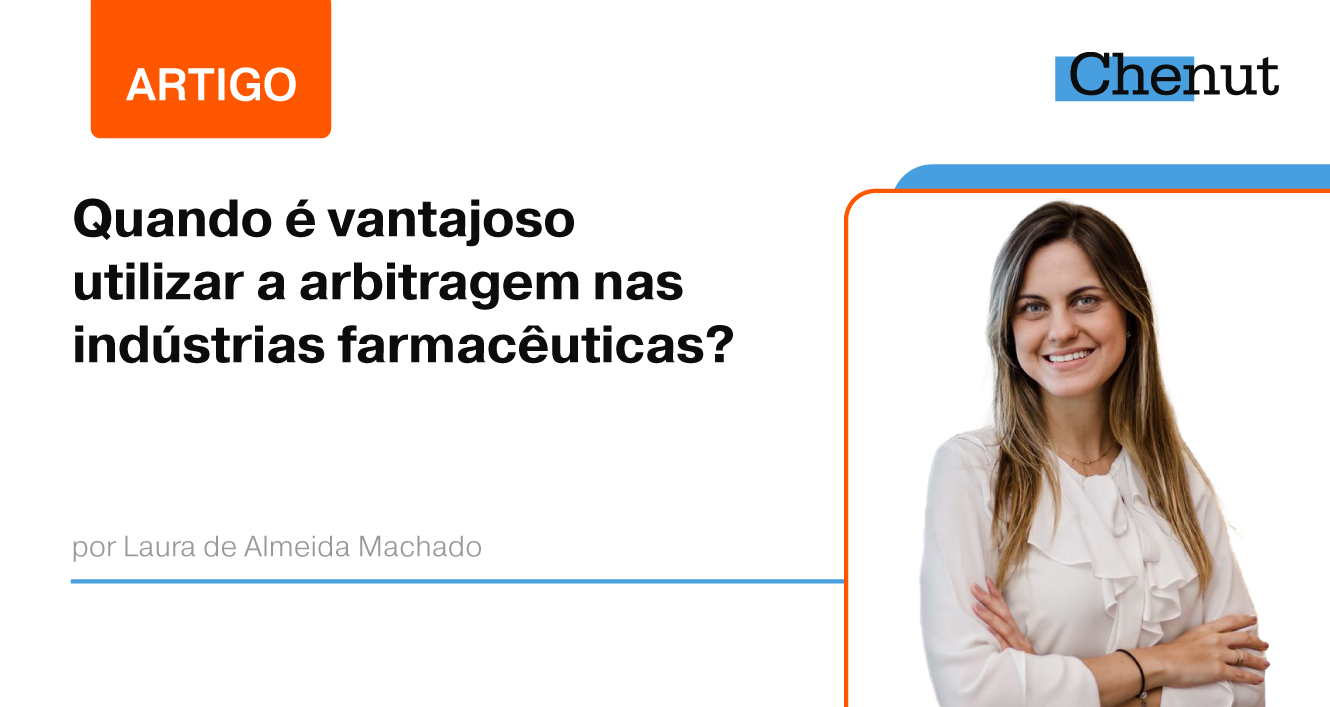 Quando é vantajoso utilizar a arbitragem nas indústrias farmacêuticas?