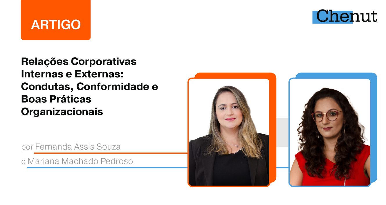 Relações Corporativas Internas e Externas: Condutas, Conformidade e Boas Práticas Organizacionais